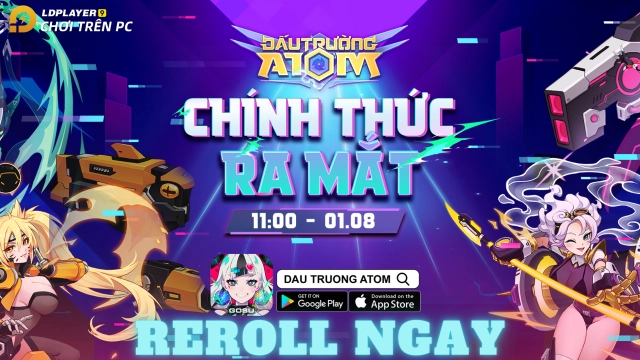 『HƯỚNG DẪN』Reroll Đấu Trường Atom nhiều tài khoản nhanh và dễ nhất cùng bộ GiftCode tân thủ