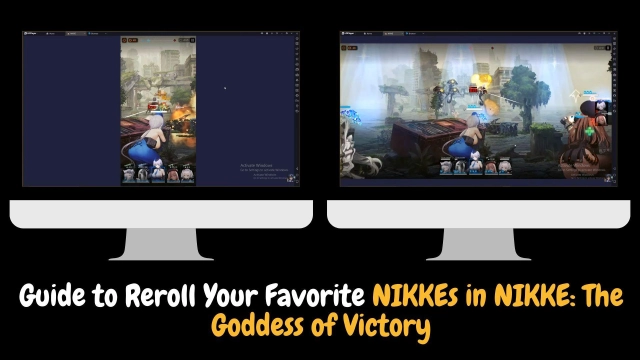 Ultimate Guide to Reroll Your Favorite NIKKEs in NIKKE: The Goddess of Victory