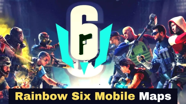 Rainbow Six Mobile Maps - Guide for all the Confirmed Maps