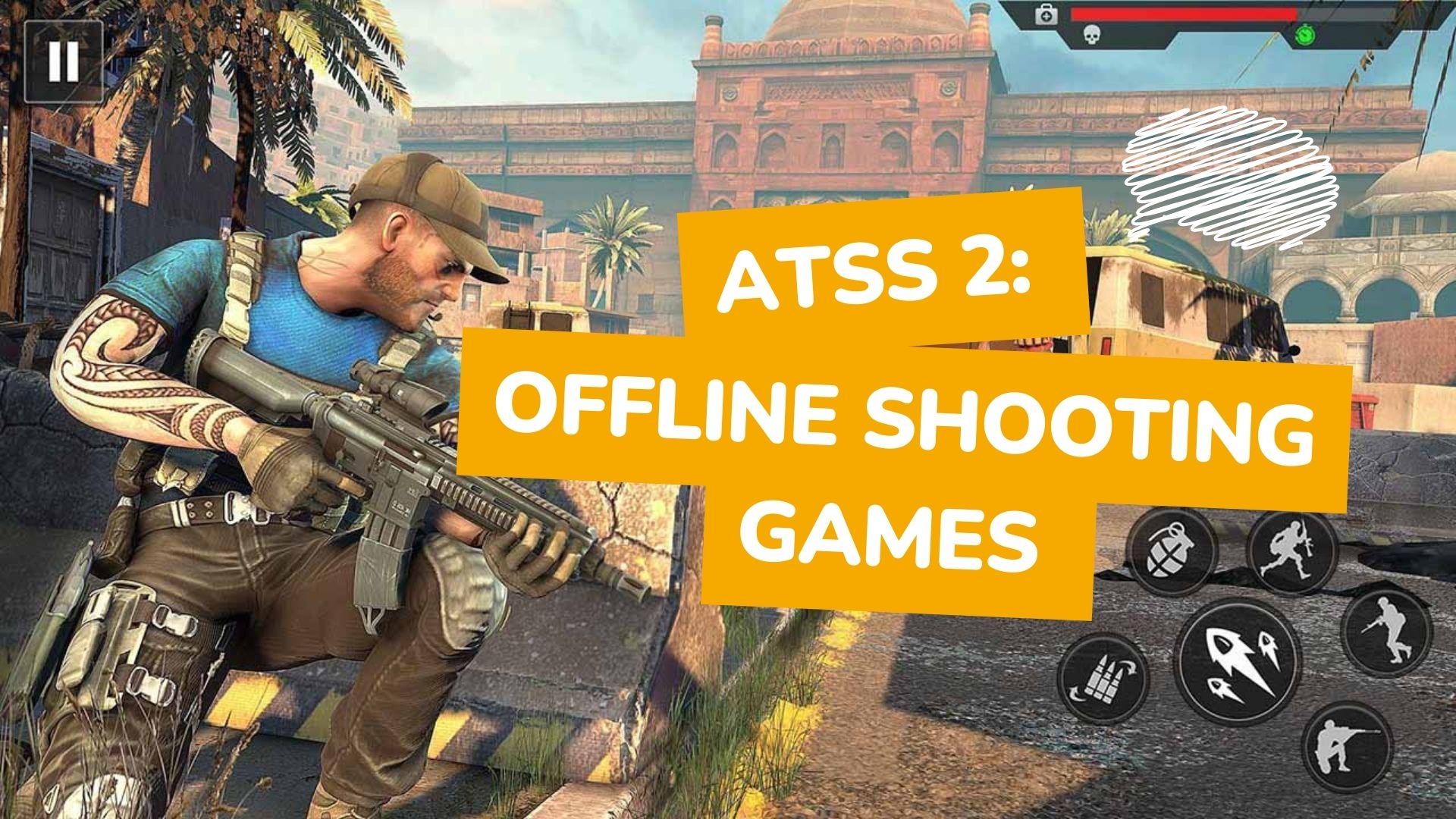 ATSS 2 Retribution, Offline Shooting Game, Game Review