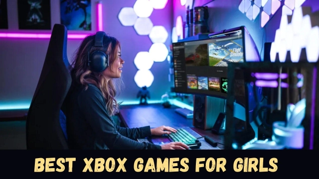 16 Best Xbox Games for Girls in 2023 – Who Says You Can't Play