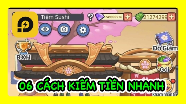 『HƯỚNG DẪN』6 Cách Kiếm Tiền Nhanh "Tiệm Sushi Mơ Ước"