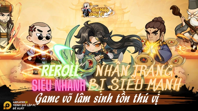 Hướng dẫn Reroll Đại Hiệp Chạy Đi nhiều tài khoản nhanh nhất và Giftcode siêu xịn