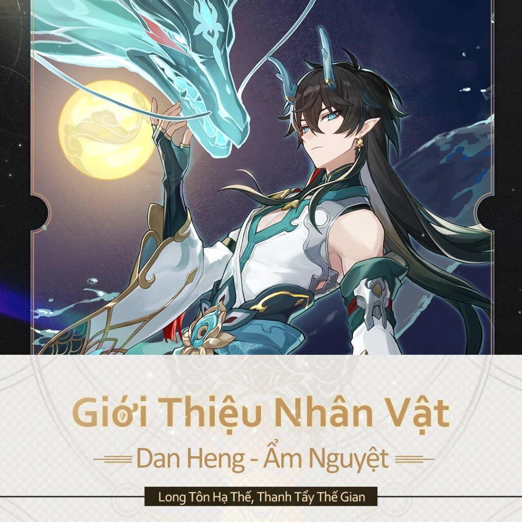 『HƯỚNG DẪN』Cách build Dan Heng - Ẩm Nguyệt chuẩn DPS và đội hình đề nghị
