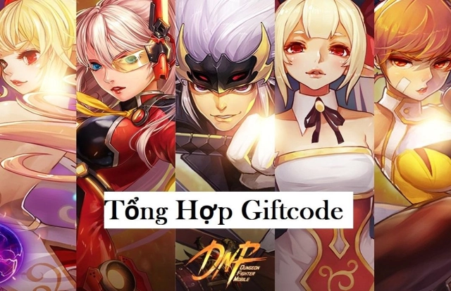 『GIFTCODE』DNF Mobile - Tổng hợp code mới nhất & Cách nhập code tân thủ