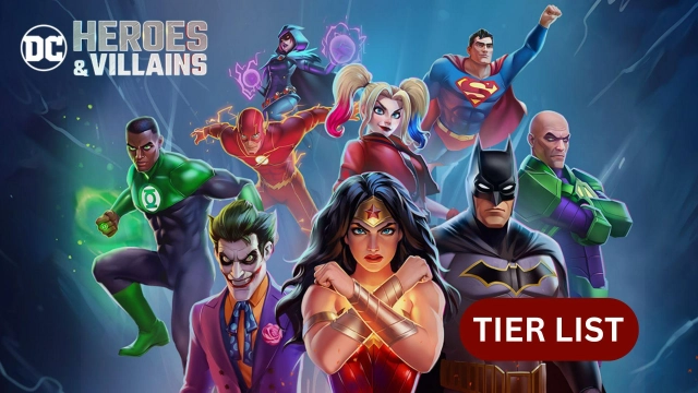 DC Heroes & Villains Tier List for the Best Characters in November 2023