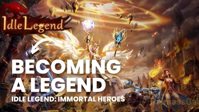 Idle Legend: Immortal Heroes Beginner Guide With Tips for Becoming a Legend