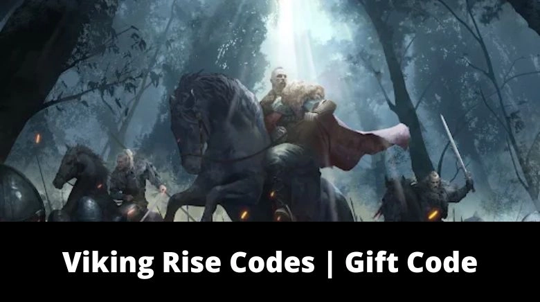 Viking Rise Codes Cadeaux- Avril 2023